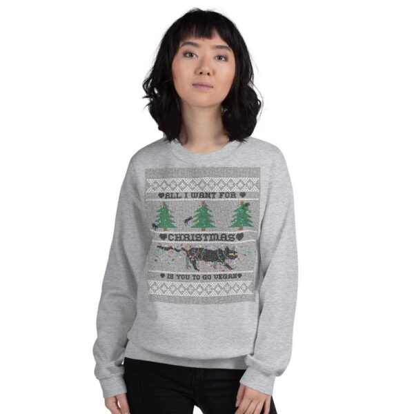 "All I Want for Christmas is You to Go Vegan" Unisex Sweatshirt - The Vegilante